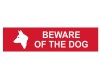 Scan Beware Of The Dog - PVC Sign 200 x 50mm