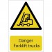 Danger Forklift Trucks